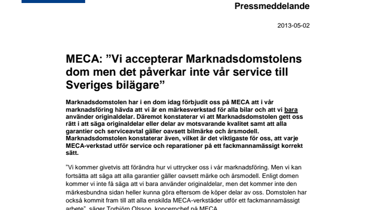 MECA: ”Vi accepterar Marknadsdomstolens dom men det påverkar inte vår service till Sveriges bilägare”