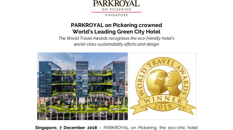 PARKROYAL on Pickering crowned  World’s Leading Green City Hotel
