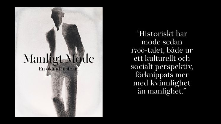 Kommer till hösten! Historien om mannens mode berättas i ny färgstark antologi