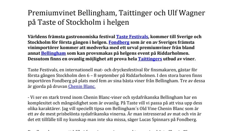 Premiumvinet Bellingham, Taittinger och Ulf Wagner på Taste of Stockholm i helgen