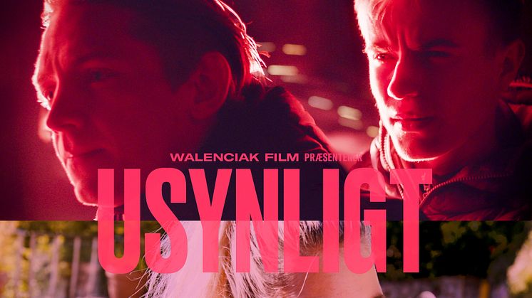 Traileren er klar til den nye danske spillefilm USYNLIGT HJERTE
