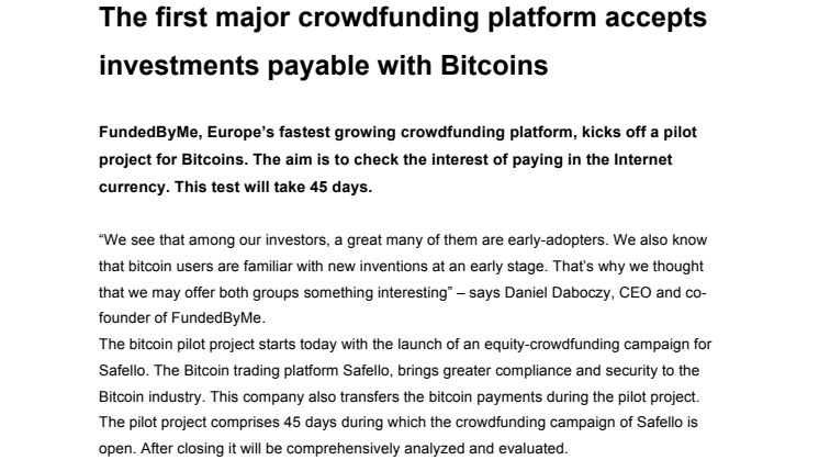 The first major crowdfunding platform accepts investments payable with Bitcoins