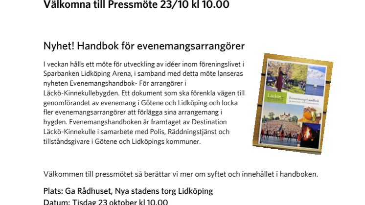 Nyhet! Handbok för evenemangsarrangörer Pressmöte 23/10 kl 10.00