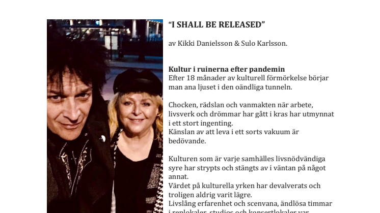 Kikki Danielsson & Sulo Karlsson om "I Shall Be Released"