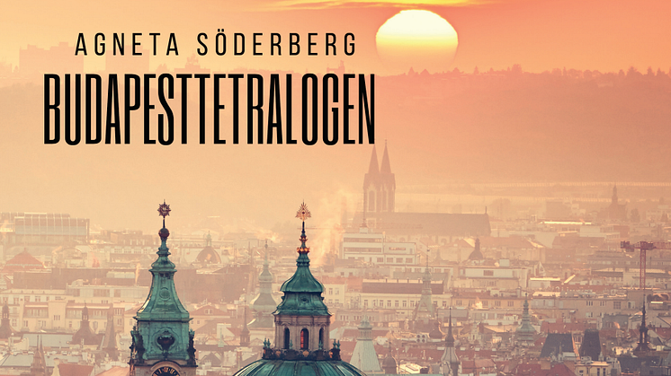 Agneta Söderbergs novellsmling "Budapesttetralogen" släpps den 14 juni
