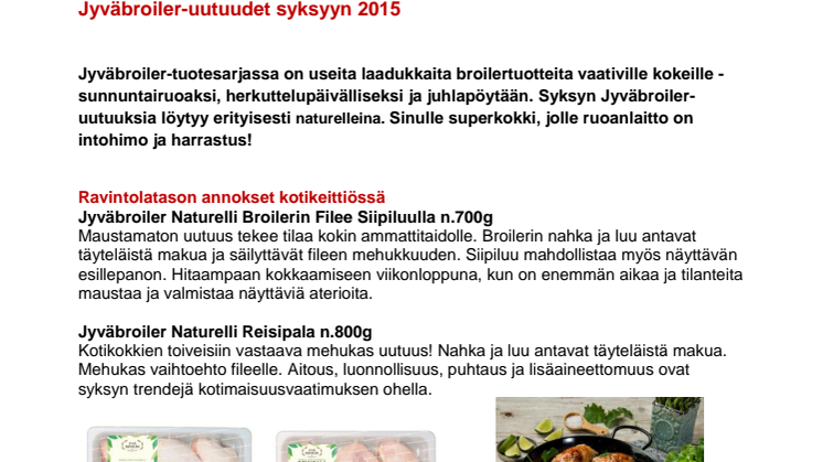Jyväbroiler-uutuudet syksyyn 2015