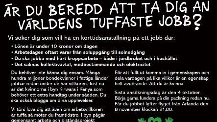 Svensk kvinna sökes till  ”världens tuffaste jobb”