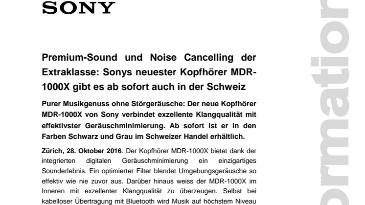 ​Premium-Sound und Noise Cancelling der Extraklasse: Sonys neuester Kopfhörer MDR-1000X gibt es ab sofort auch in der Schweiz