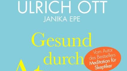 "Gesund durch Atmen" ist soeben bei O.W. Barth erschienen