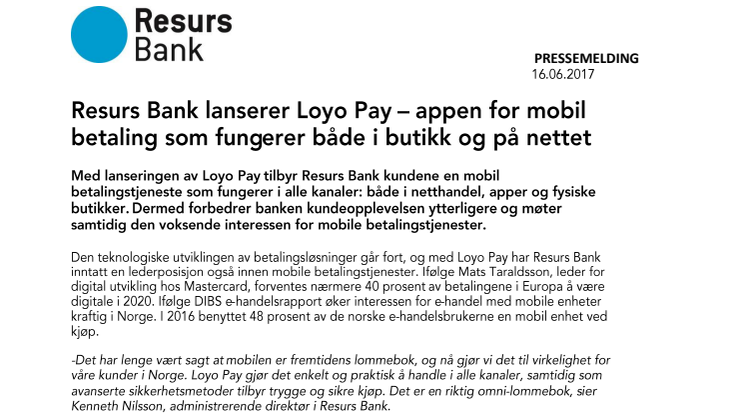Resurs Bank lanserer Loyo Pay – appen for mobil betaling som fungerer både i butikk og på nettet 