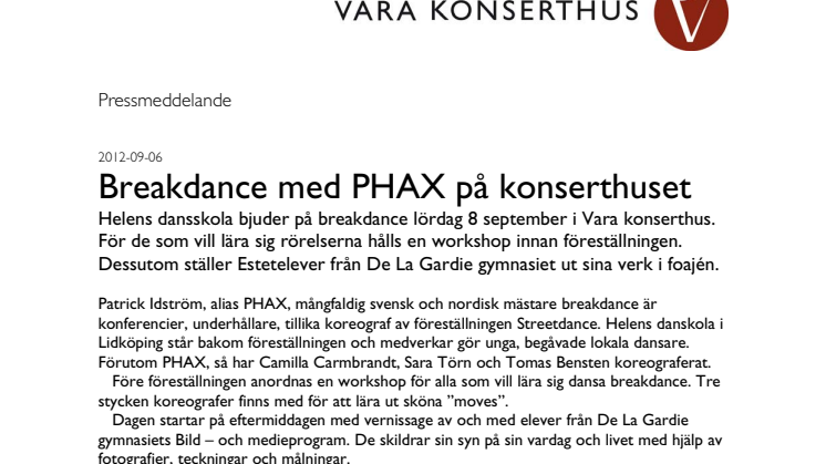 Breakdance med PHAX på konserthuset