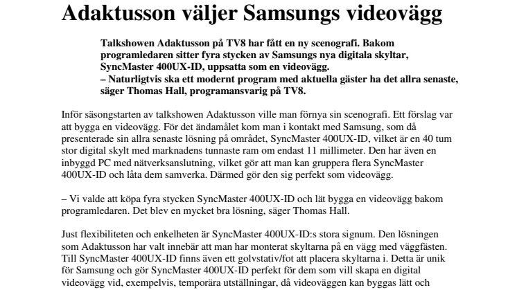 Adaktusson väljer Samsungs videovägg