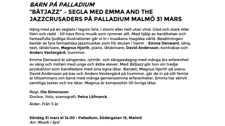 Barn på Palladium – Båtjazz – Segla med Emma and the Jazzcrusaders på Palladium Malmö 31 mars
