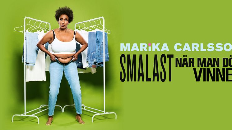 Marika Carlssons humorföreställning ”Smalast när man dör vinner” - premiär i Lund 28 september