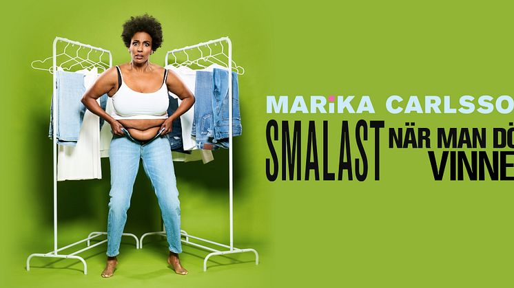 Marika Carlssons humorföreställning ”Smalast när man dör vinner” blir även en vårturné!