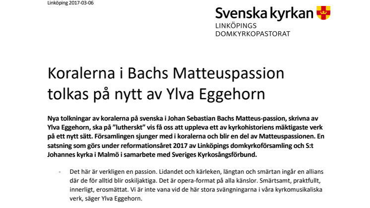 Koralerna i Bachs Matteuspassion tolkas på nytt av Ylva Eggehorn
