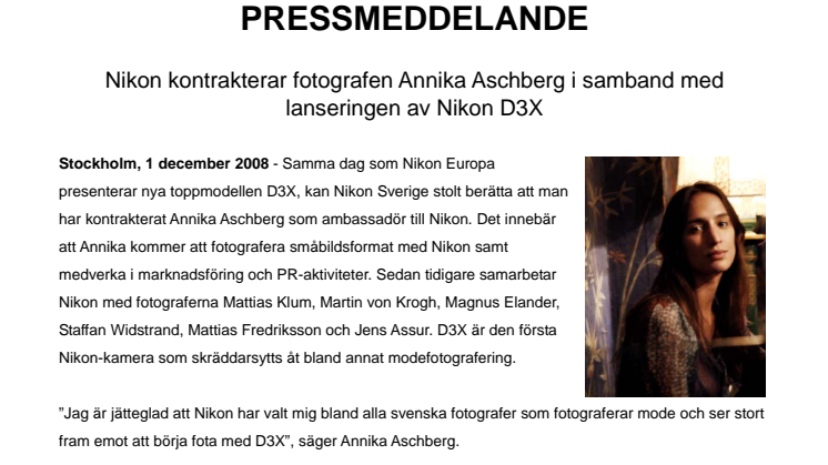 Nikon kontrakterar fotografen Annika Aschberg i samband med lanseringen av Nikon D3X