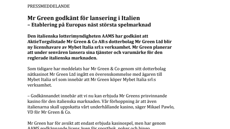 Mr Green godkänt för lansering i Italien