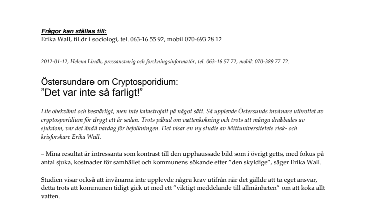 Östersundare om Cryptosporidium:  ”Det var inte så farligt!”