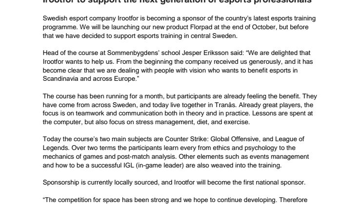 Irootfor to support the next generation of esports professionals