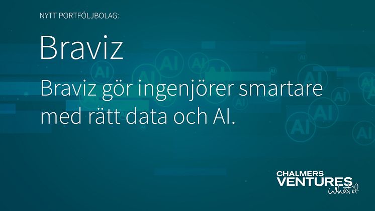 Braviz är ett nytt bolag i Chalmers Ventures portfölj