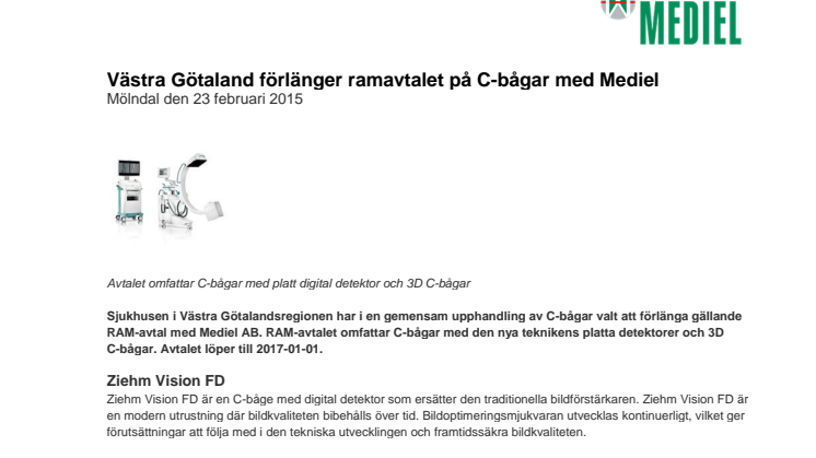 Västra Götaland förlänger ramavtalet på C-bågar med Mediel