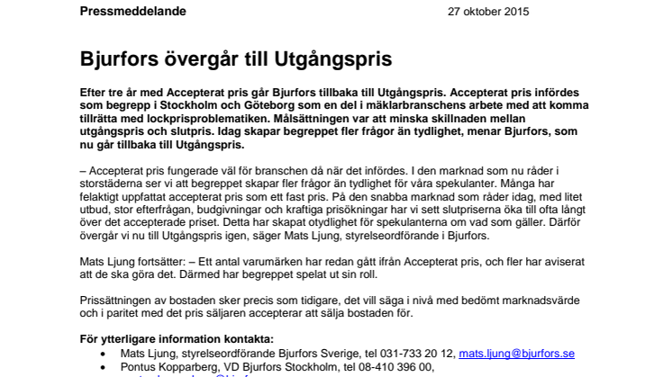 Bjurfors övergår till Utgångspris