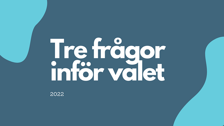 Tre frågor inför valet från Svenska Downföreningen