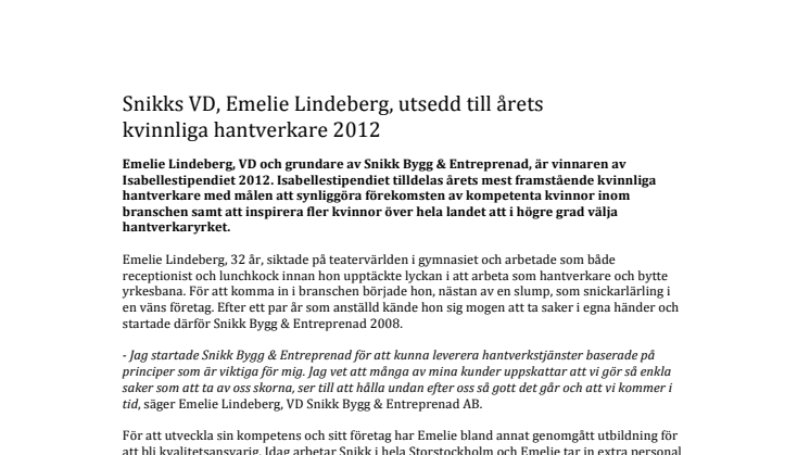 Snikks VD, Emelie Lindeberg, utsedd till årets kvinnliga hantverkare 2012