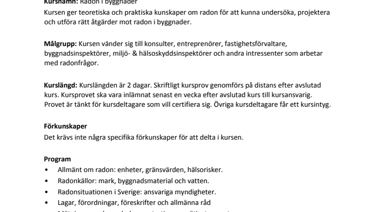Radonkurs 21-22 maj i Uppsala - Sista anmälninsdag 30 april