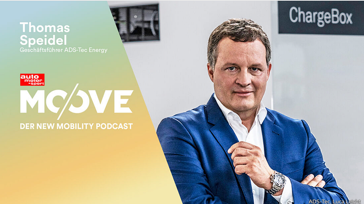Auto Motor und Sport: Moove - The New Mobility Podcast with Thomas Speidel, CEO ADS-TEC Energy