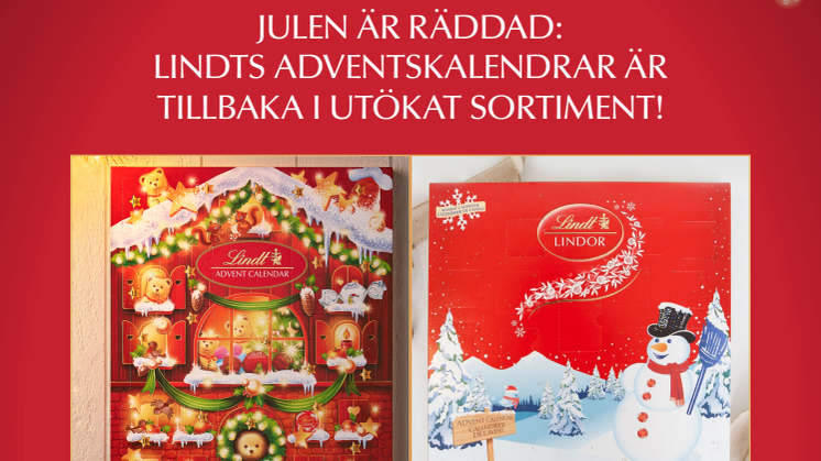 Julen är räddad: Lindts adventskalendrar är tillbaka i utökat sortiment 