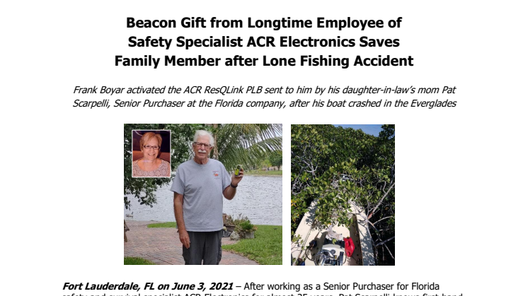 Beacon Gift from Longtime Employee of Safety Specialist ACR Electronics Saves Family Member after Lone Fishing Accident