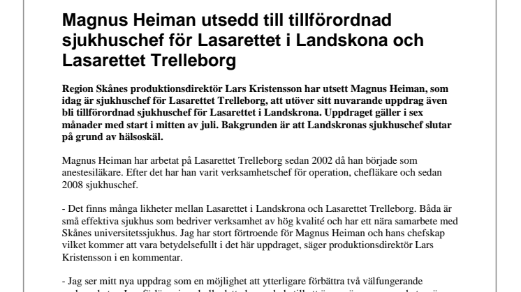Magnus Heiman utsedd till tillförordnad sjukhuschef för Lasarettet i Landskona och Lasarettet Trelleborg