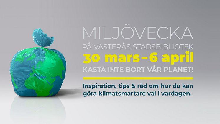 Miljöveckan på Västerås stadsbibliotek inleds med en mässa lördag 30 april kl. 12-16.