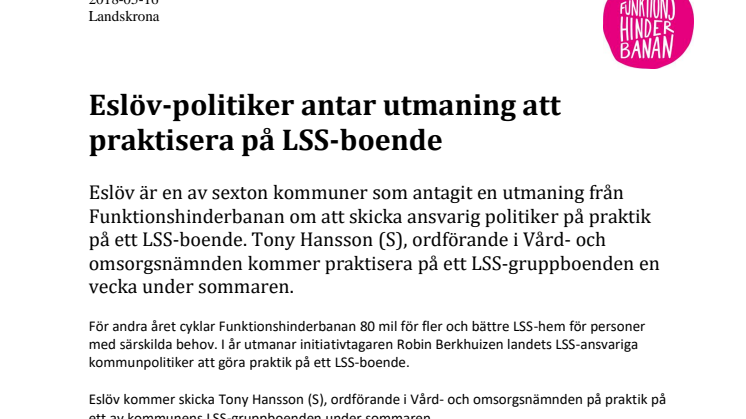 Eslöv-politiker antar utmaning att praktisera på LSS-boende