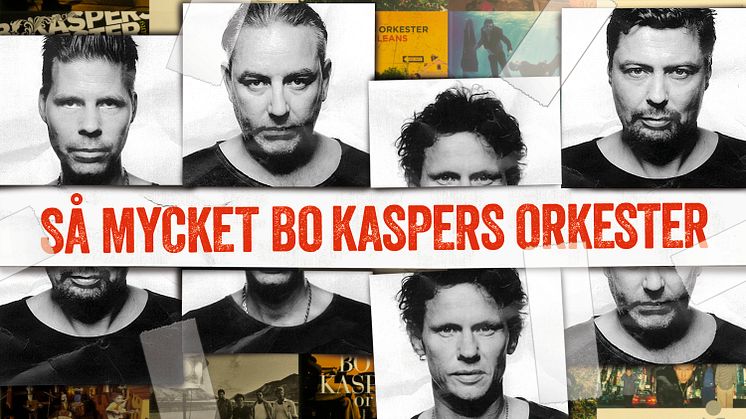 Bo Kaspers Orkester släpper ”Så mycket”-album och åker på turné