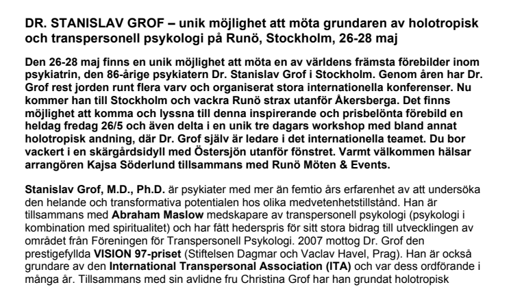 DR. STANISLAV GROF – unik möjlighet att möta grundaren av transpersonell psykologi och holotropisk andning på Runö, Stockholm, 26-28 maj