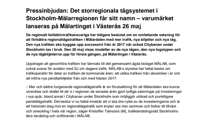 Pressinbjudan: Det storregionala tågsystemet i Stockholm-Mälarregionen får sitt namn – varumärket lanseras på Mälartinget i Västerås 26 maj