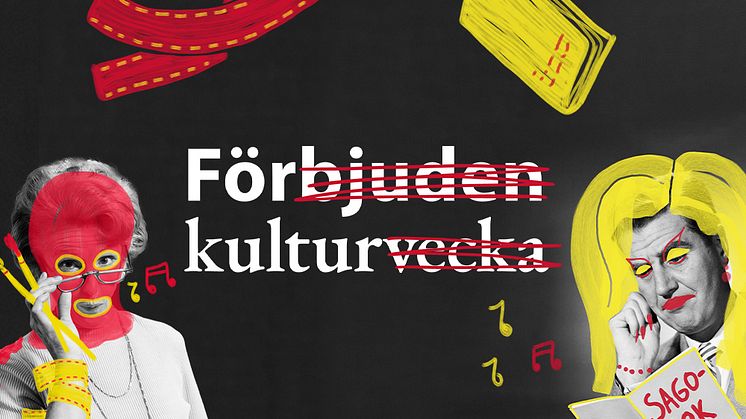 Pressinbjudan: Programsläpp Förbjuden kulturvecka