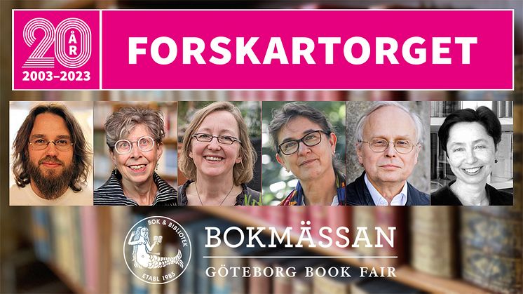 Forskartorget firar 20 år. Författarna och forskarna Elena Balzamo, Per-Arne Bodin, Åsa Klintborg Ahlklo, Göran Larsson, Catharina Nolin och Inger Olausson deltar i Vitterhetsakademiens program på Forskartorget på årets Bokmässa.