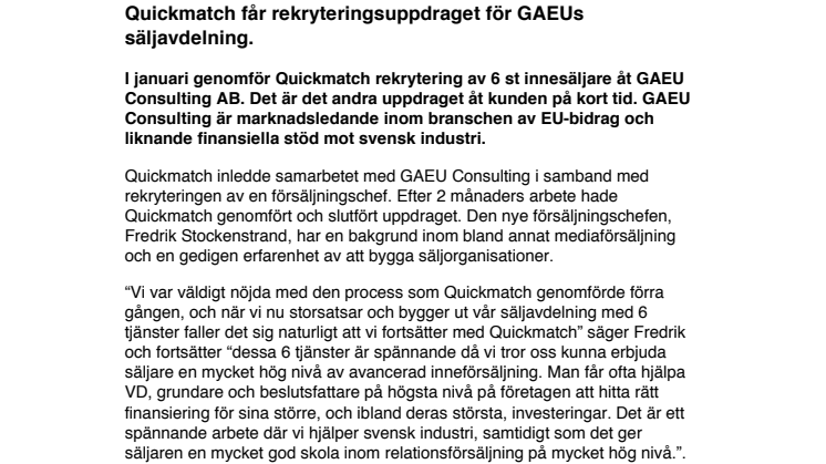 Quickmatch rekryterar innesäljare till GAEU.