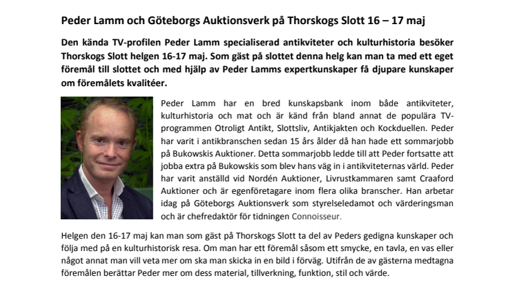 Peder Lamm och Göteborgs Auktionsverk på Thorskogs Slott 16 – 17 maj