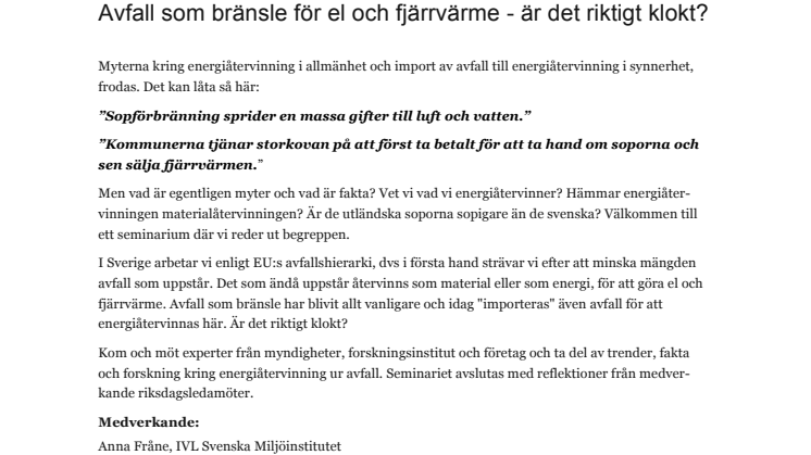 Avfall som bränsle för el och fjärrvärme - är det riktigt klokt?