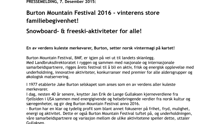 Burton Mountain Festival 2016. Vinterens store familiebegivenhet!