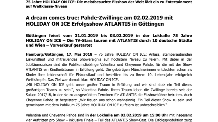A dream comes true: Pahde-Zwillinge am 02.02.2019 mit HOLIDAY ON ICE Erfolgsshow ATLANTIS in Göttingen