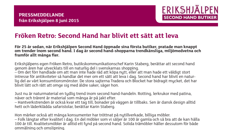 Second Hand har blivit ett sätt att leva - Erikshjälpen Second Hand fyller 25