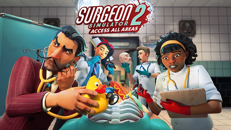 Surgeon Simulator 2: Access All Areas is Out Now on Steam and Xbox Game Pass