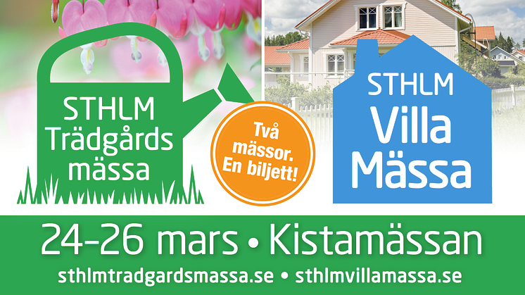 Välkomna våren med Stockholms Trädgård- & Villamässa 24-26 mars 2017!