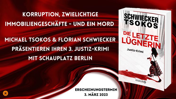 Geleaktes Video enthüllt einen Polit-Skandal in Berlin: Florian Schwiecker und Rechtsmediziner Michael Tsokos präsentieren ihren 3. Justiz-Krimi voller Insider-Einblicke
